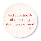 I Had a Flashback of Something that Never Existed, 2002, 2020