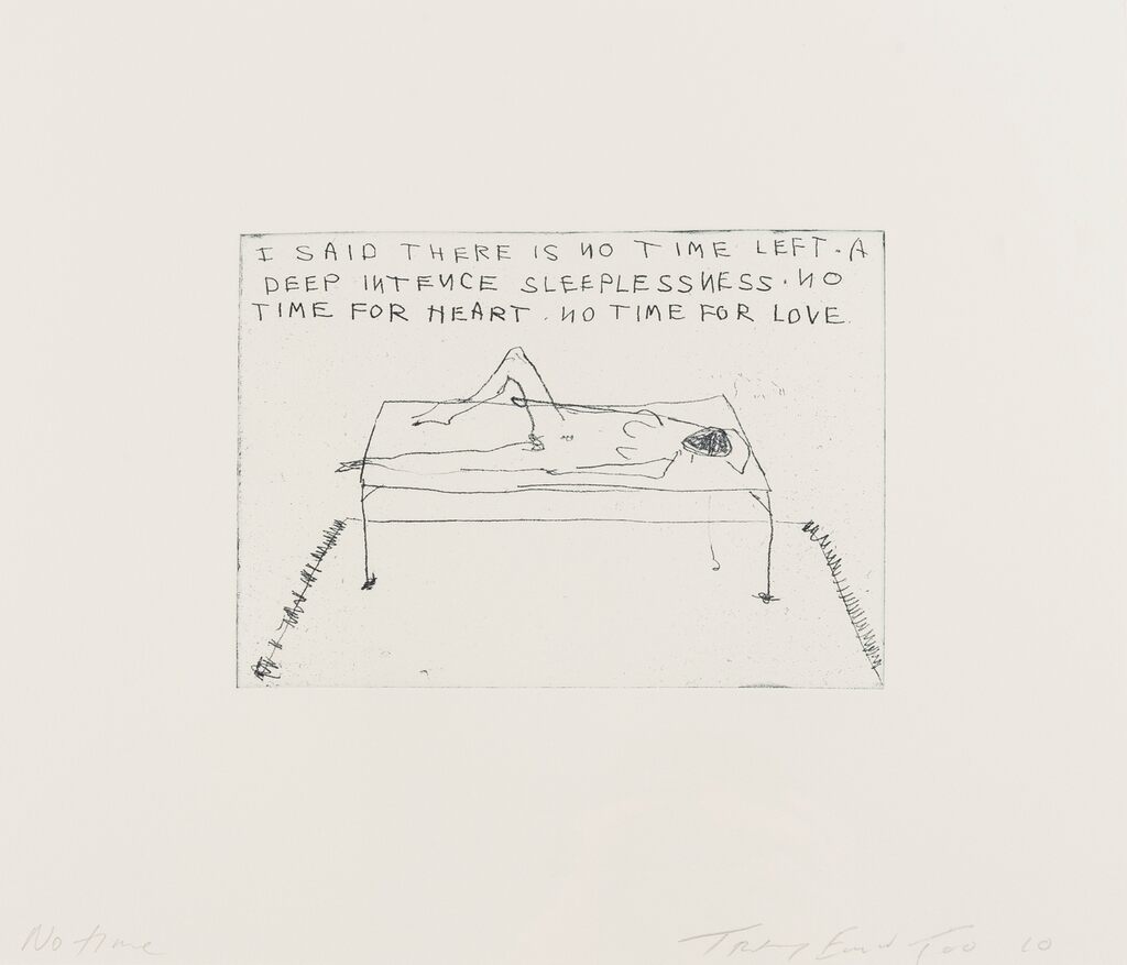 Tracey Emin - No Time, 2010 - Pinto Gallery