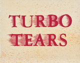 Turbo Tears, 2020